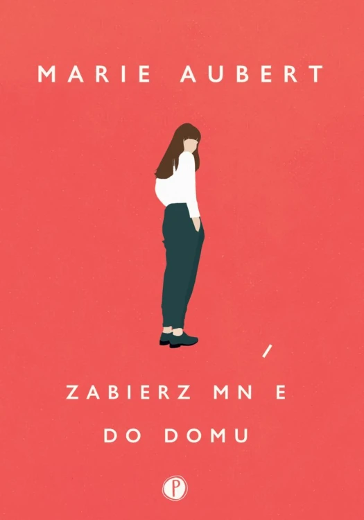Zabierz mnie do domu, Marie Aubert
