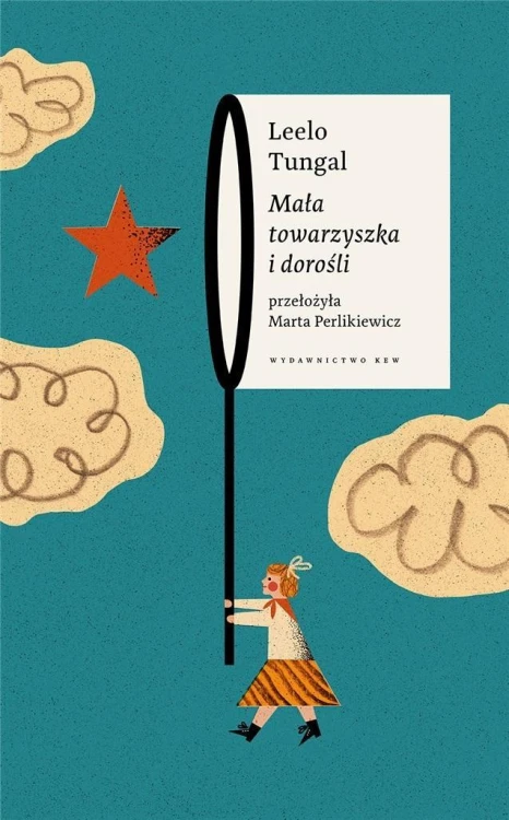 Mała towarzyszka i dorośli, Leelo Tungal