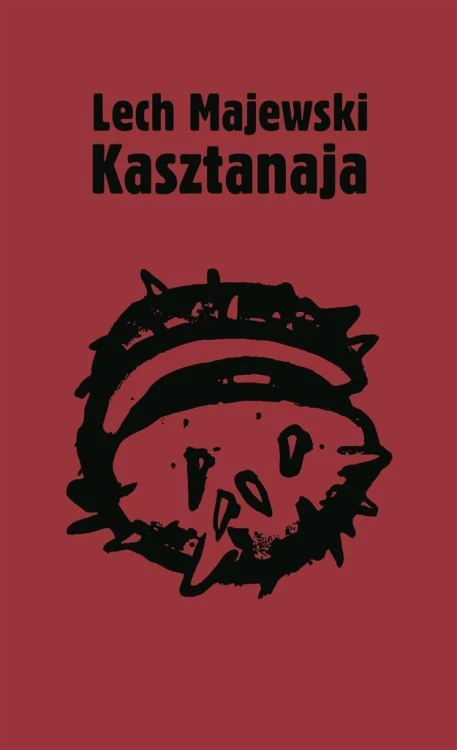 Kasztanaja, Lech Majewski