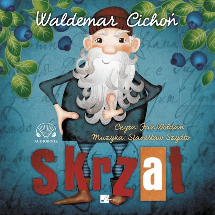 Skrzat. Audiobook, Waldemar Cichoń