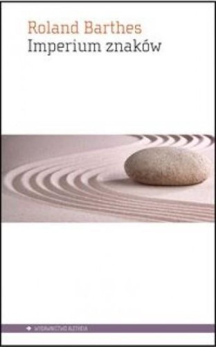 Imperium znaków, Roland Barthes
