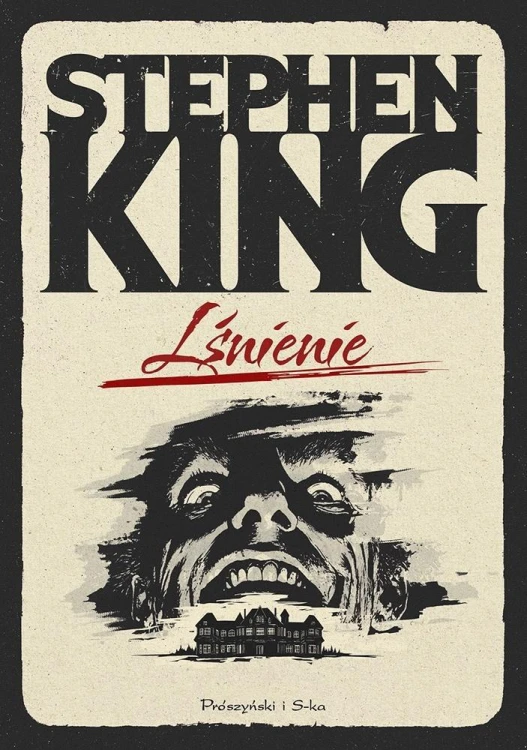 Lśnienie, Stephen King