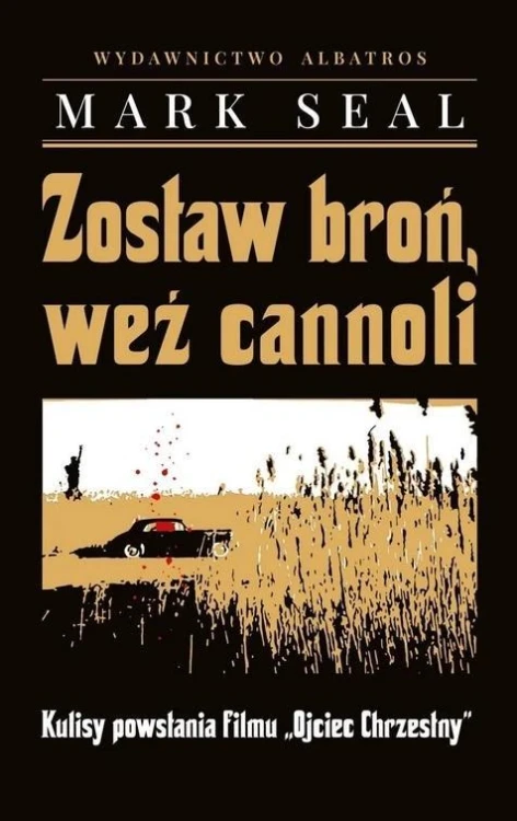 Zostaw broń, weź cannoli TW, Mark Seal