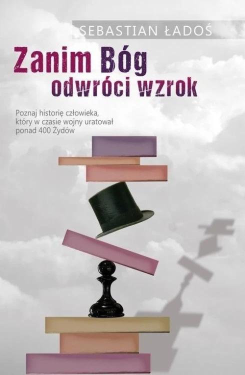 Zanim Bóg odwróci wzrok, Ładoś Sebastian