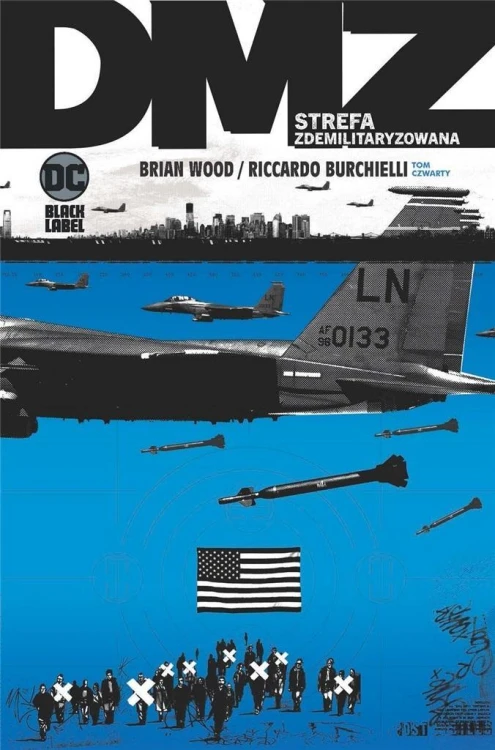 DMZ - Strefa zdemilitaryzowana T.4, Brian Wood