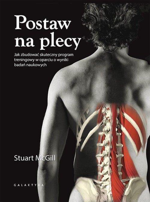Postaw na plecy, Stuart McGill