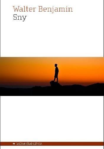 Sny, Walter Benjamin