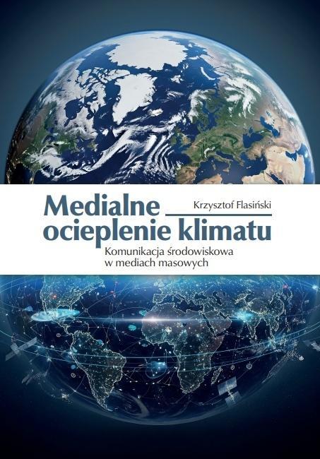 Medialne ocieplenie klimatu, Krzysztof Flasiński
