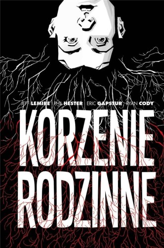 Korzenie rodzinne, Jeff Lemire