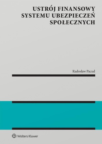 Ustrój finansowy systemu ubezpieczeń społecznych