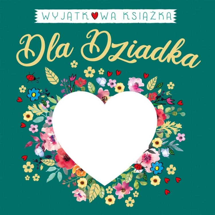 Wyjątkowa książka dla Dziadka, Milena Machocka