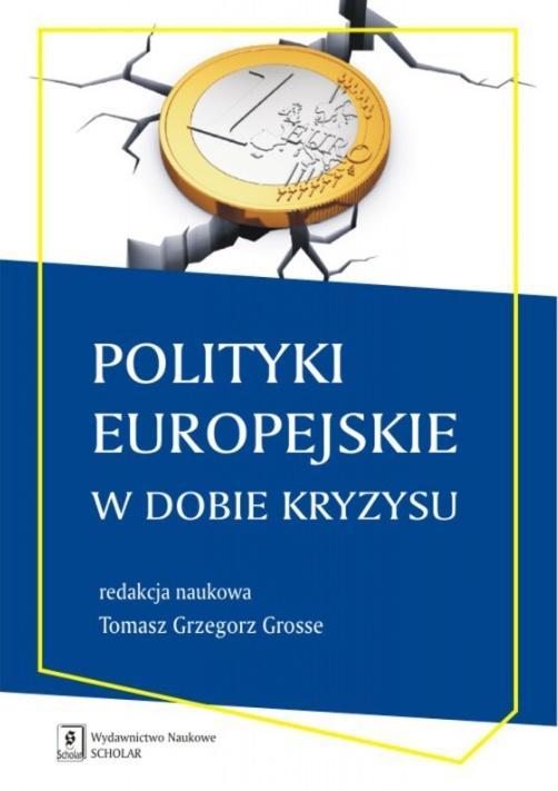 Polityki europejskie w dobie kryzysu
