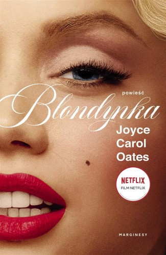 Blondynka, Joyce Carol Oates, Mariusz Ferek