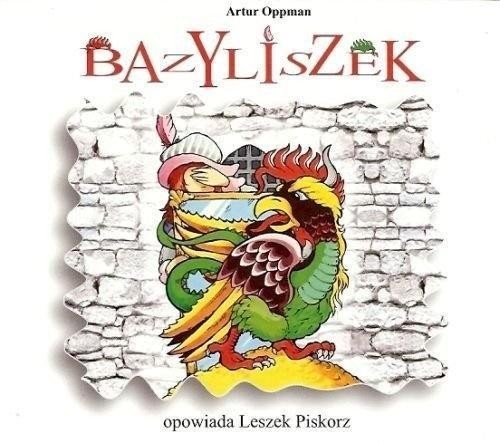 Bazyliszek audiobook, Artur Oppman