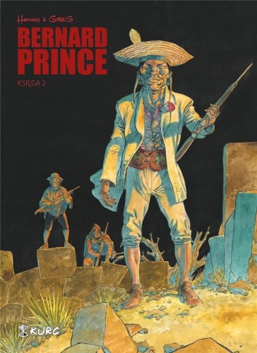 Bernard Prince T.2, Hermann, Greg