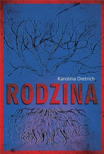 Rodzina, Karolina Dietrich