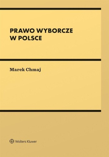 Prawo wyborcze w Polsce, Marek Chmaj