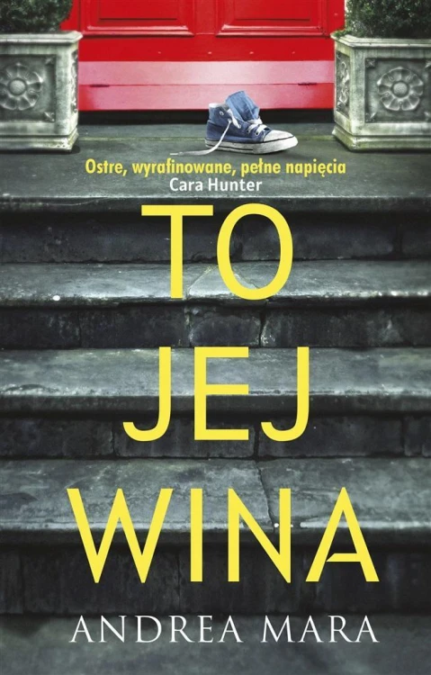 To jej wina, Andrea Mara, Daria Kuczyńska-Szymla