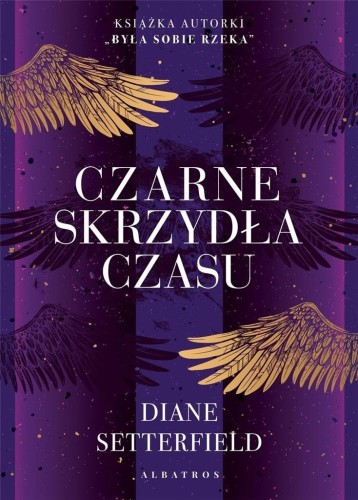 Czarne skrzydła czasu, Diane Setterfield