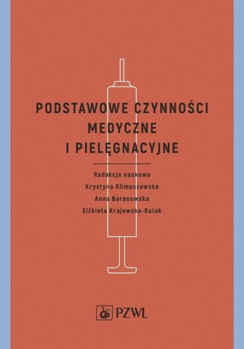 Podstawowe czynności medyczne i pielęgnacyjne