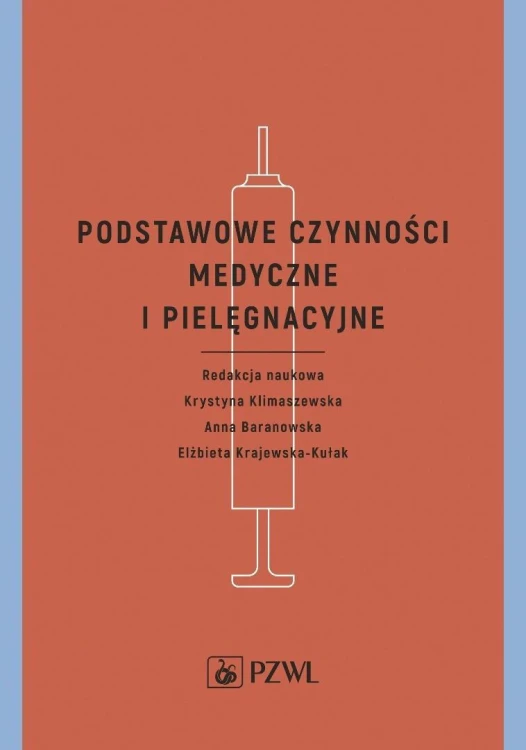 Podstawowe czynności medyczne i pielęgnacyjne