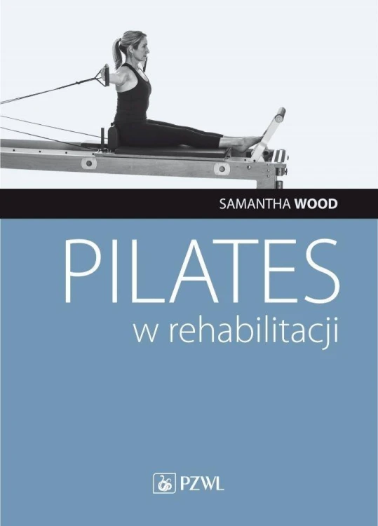 Pilates w rehabilitacji, Samantha Wood