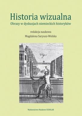Historia wizualna, red. Magdalena Saryusz-Wolska