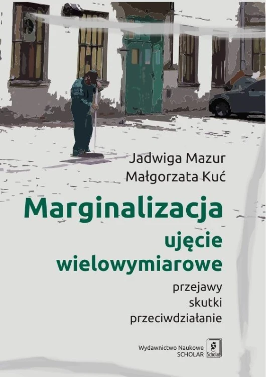 Marginalizacja ujęcie wielowymiarowe