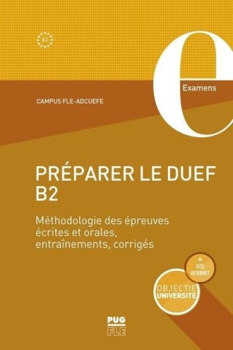 Preparer le Duef B2 Methodologie des epreuves..