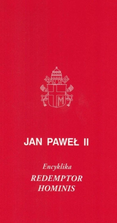 Redemptor hominis. Encyklika, Jan Paweł II