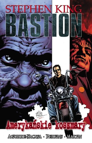 Bastion T.2 Amerykańskie koszmary, Stephen King