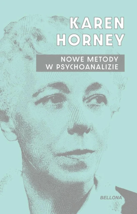 Nowe metody w psychoanalizie, Karen Horney