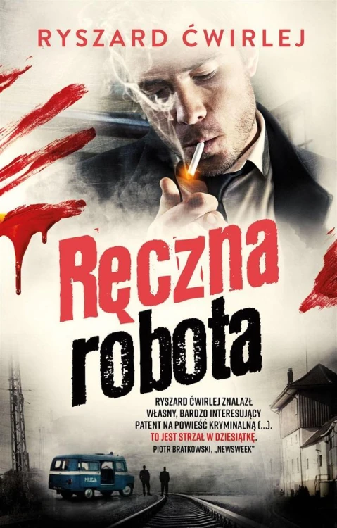 Ręczna robota w.3, Ryszard Ćwirlej