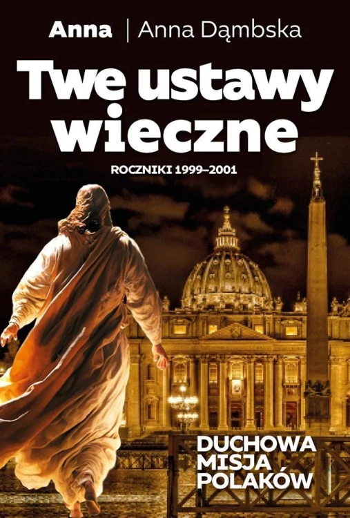 Twe ustawy wieczne, Anna Dąmbska