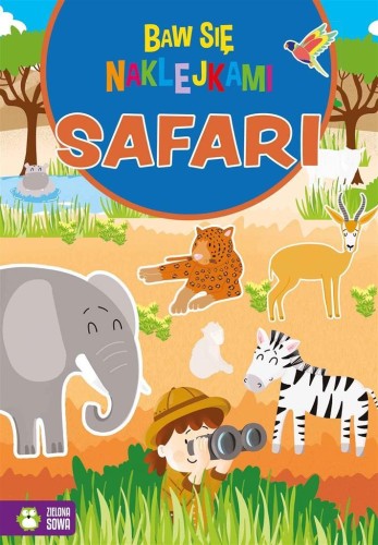 Baw się naklejkami. Safari, Ewelina Protasewicz