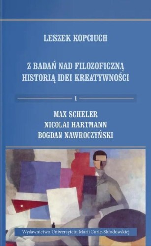 Z badań nad filozoficzną historią idei... T.1