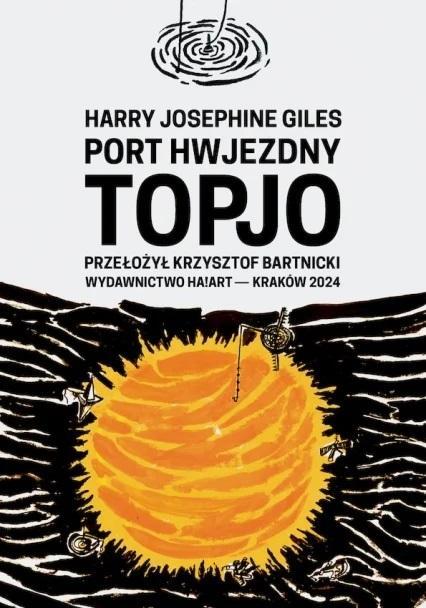 Port hwjezdny Topjo, Harry Josephine Giles