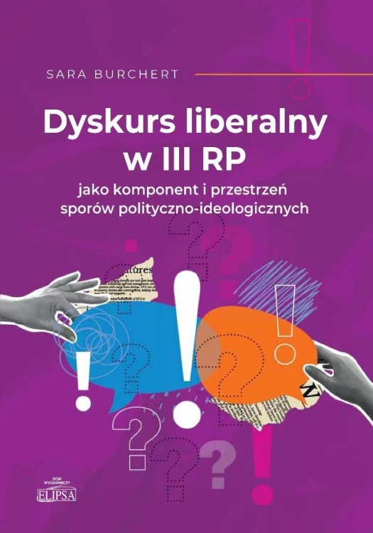 Dyskurs liberalny w III RP jako komponent..