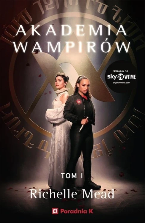 Akademia wampirów T.1, Richelle Mead