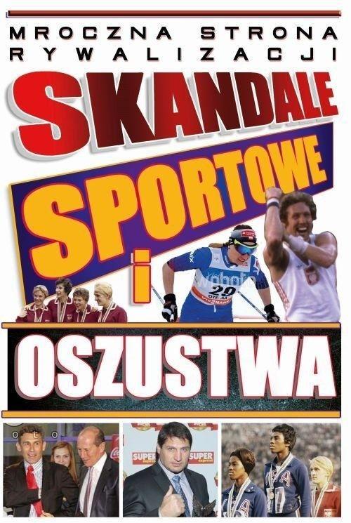 Skandale sportowe i oszustwa ARTI, praca zbiorowa
