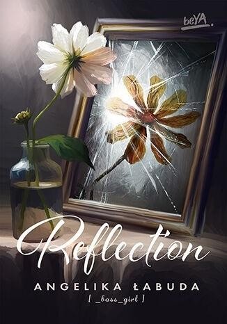 Reflection, Angelika Łabuda