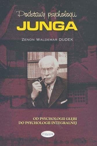 Podstawy psychologii Junga, Zenon Waldemar Dudek