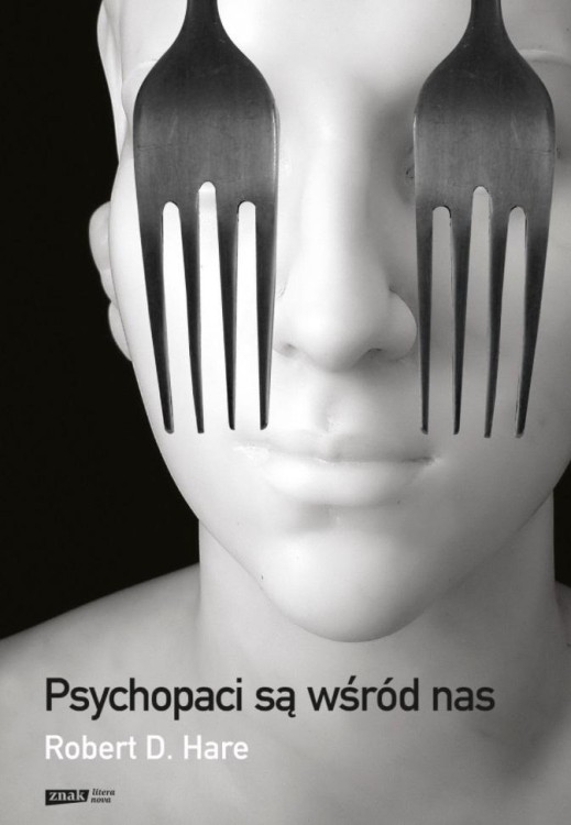 Psychopaci są wśród nas, Robert D. Hare