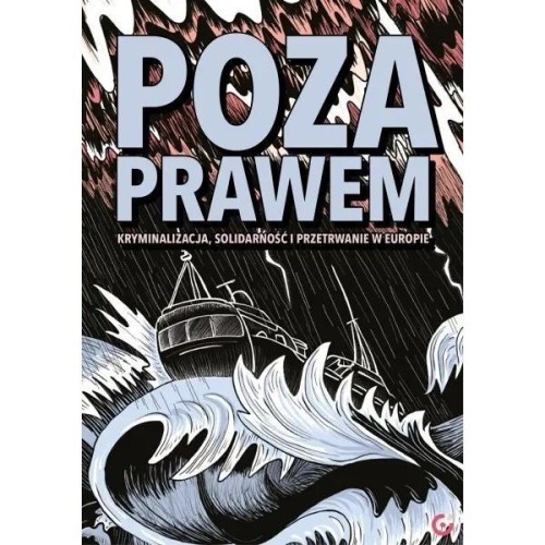 Poza prawem, praca zbiorowa