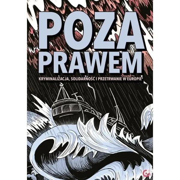 Poza prawem, praca zbiorowa
