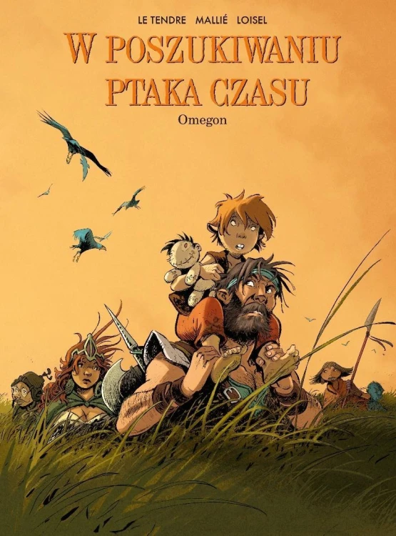 W poszukiwaniu Ptaka Czasu T.8 Omegon