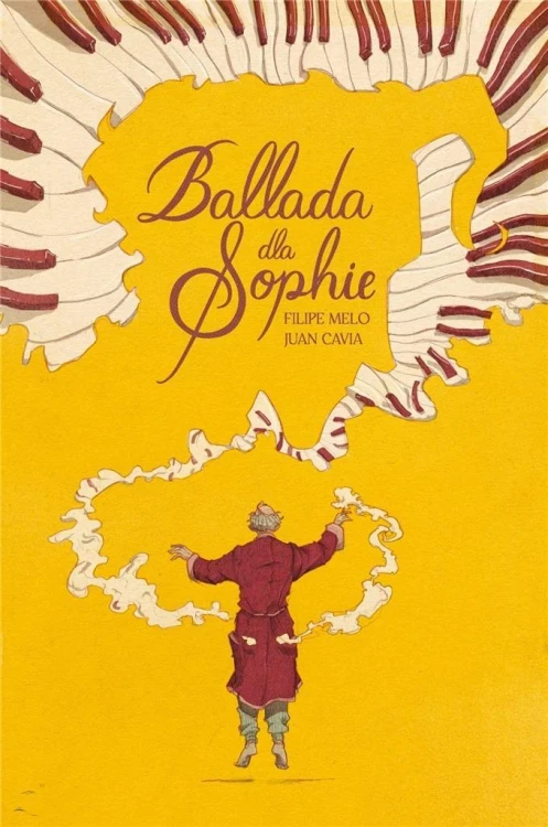 Ballada dla Sophie, Filipe Melo, Juan Cavia