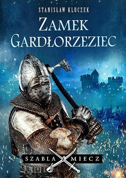 Zamek Gardłorzeziec, Stanisław Kluczek