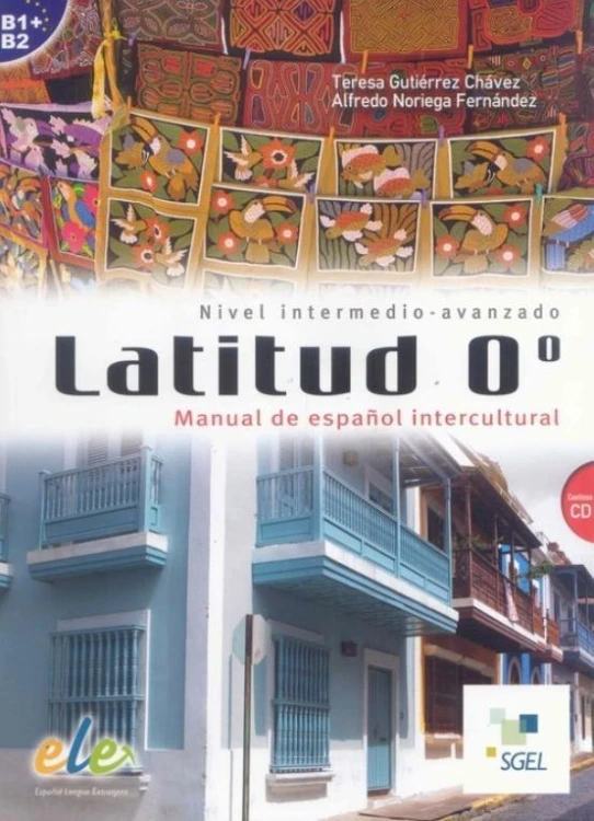 Latitud 0 Nivel intermedio-avanzado B2-C1 + CD