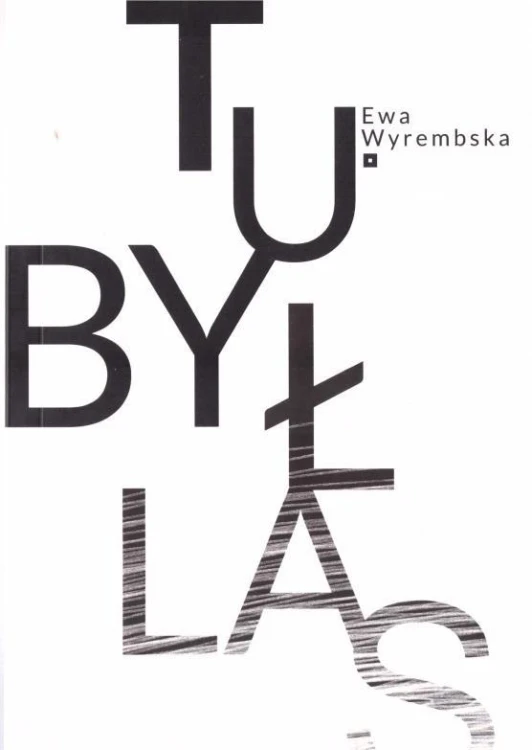Tubyłas, Ewa Wyrembska